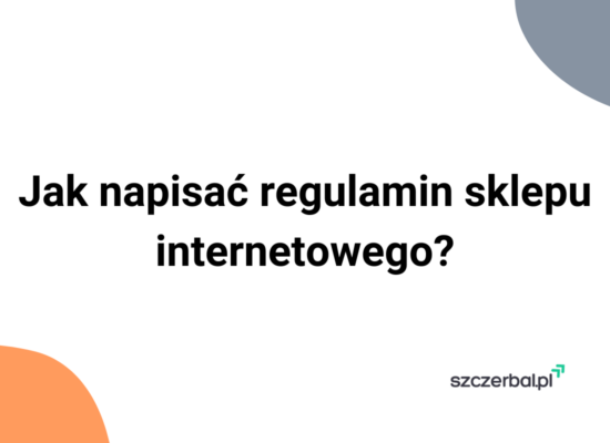 jak-napisać-regulamin-sklepu-internetowego