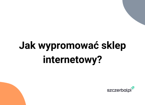 jak-wypromowac-sklep-internetowy